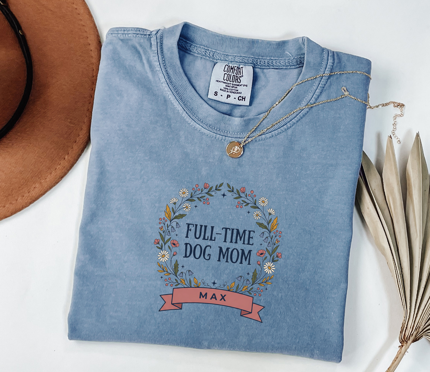 Custom Dog Mom Shirt | Full Time Dog Mom Tee | Rootspaws