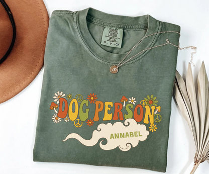 Dog Person Shirt | Groovy 60s Psychedelic Custom Name Tee | Vintage Hippie Style