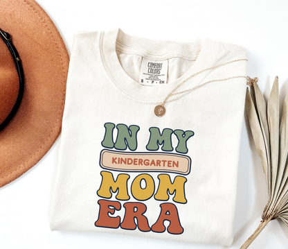 Custom School In My Mom Era T-Shirt | Personalized Grade Tee